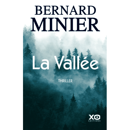 Bernard Minier - La Vallée
