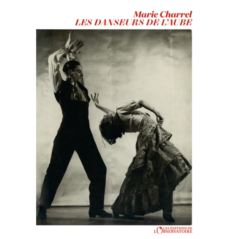 Marie Charrel - The Dancers of the Dawn
